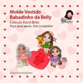 Molde De Silicone Vestido Babadinho da Belly - Karol Brito