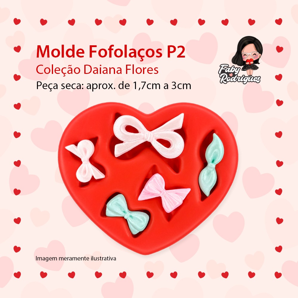 Molde De Silicone Fofolaços P2 - DAIANA FLORES