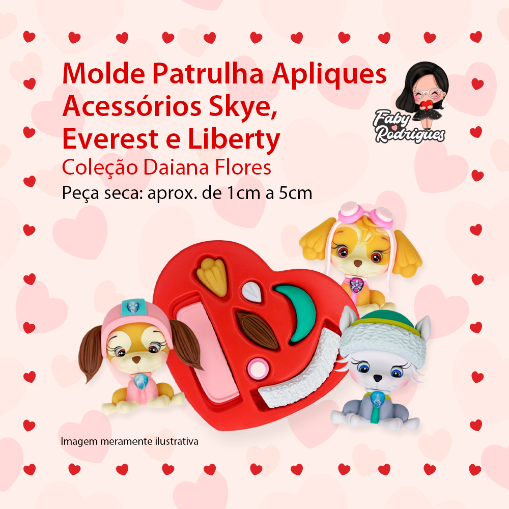 Molde de silicone Patrulha Apliques Acessórios Skye, Everest e Liberty - Daiana Flores