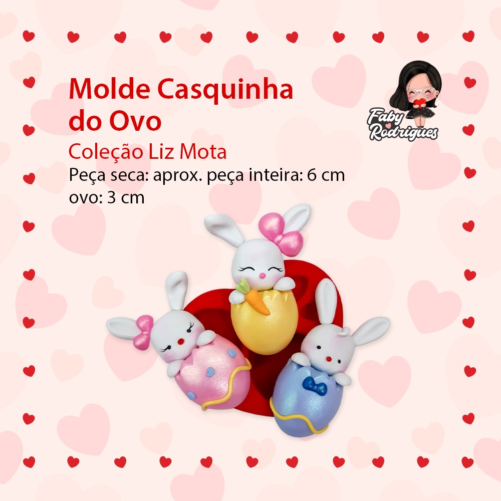 Molde de Silicone Casquinha Do Ovo - Liz Mota